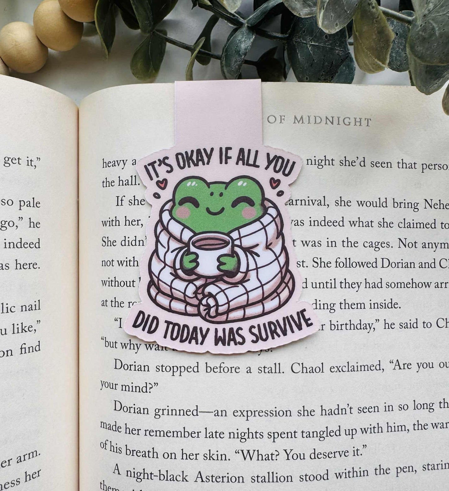 It's Okay If All You Did Today Was Survive Magnetic Bookmark