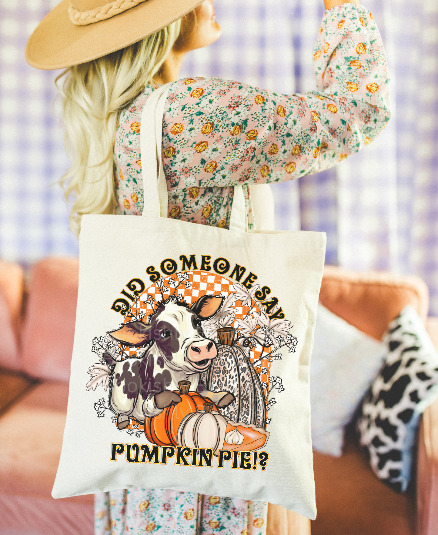 Did Someone Say Pumpkin Pie Tote Bag